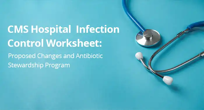 CMS Hospital Infection Control Worksheet 2021